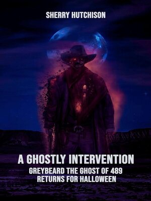 cover image of A Ghostly Intervention